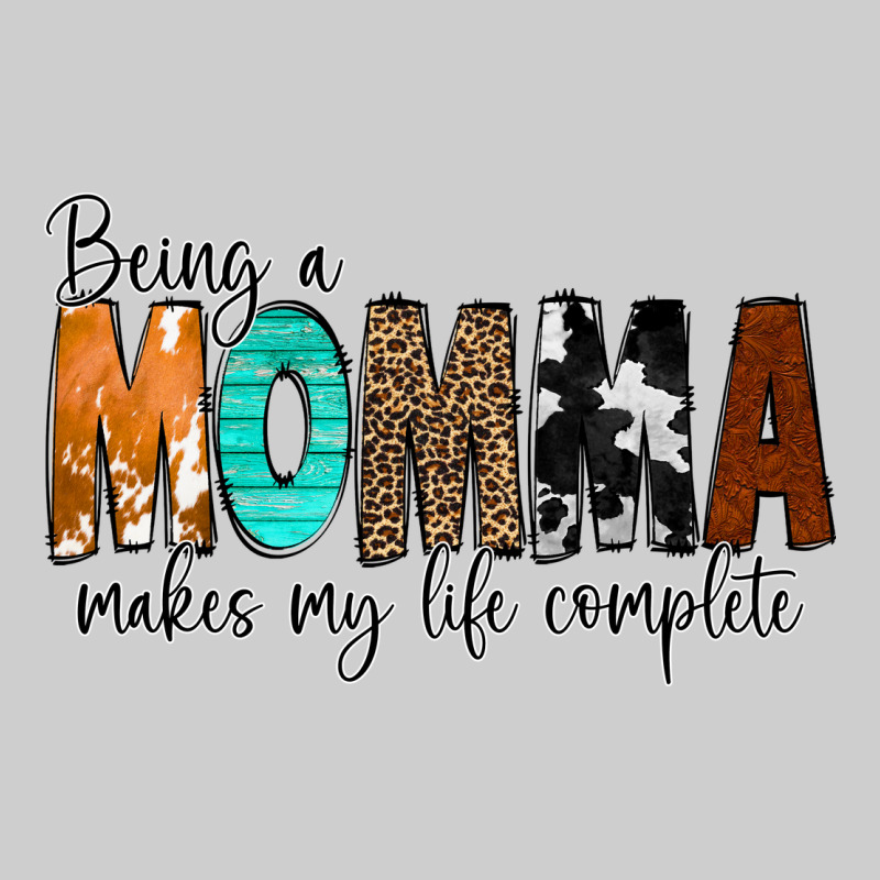 Being A Momma Makes My Life Complete Premium Sweatshirt by CowCowDesign | Teevron