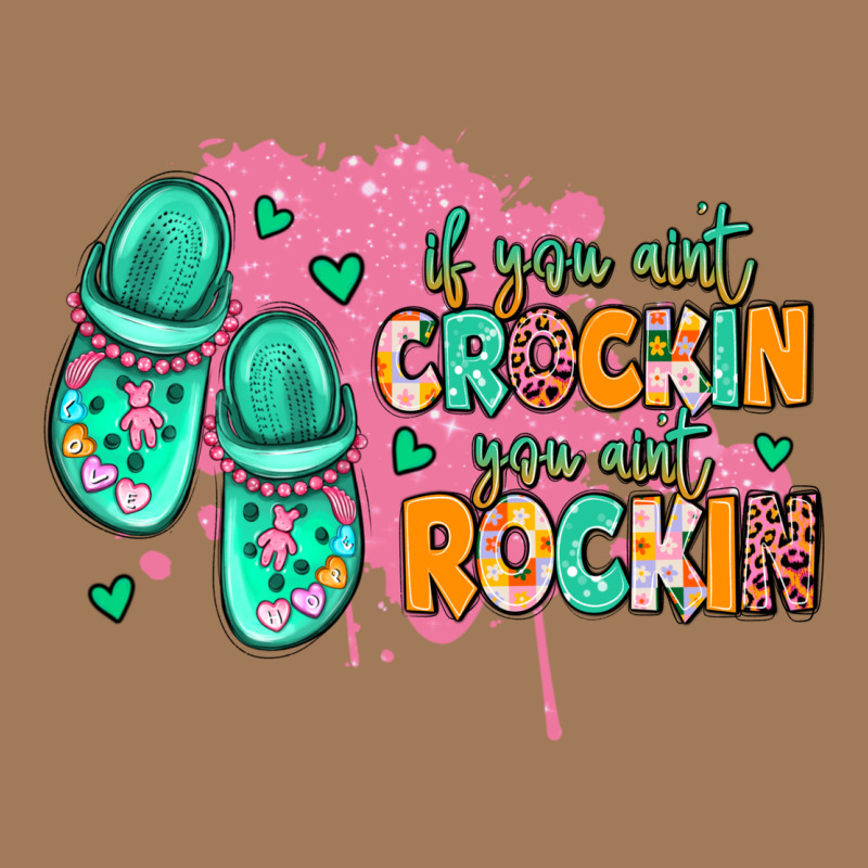If You Aint Crockin You Aint Rockin Classic Tee by MaliasSmallBusiness | Teevron
