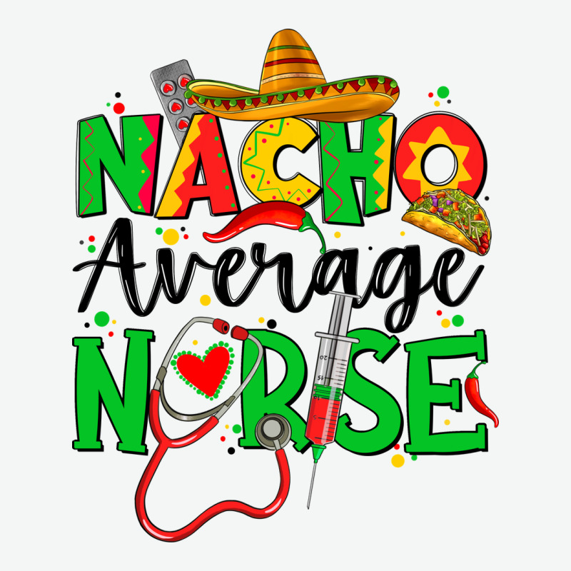 Nacho Average Nurse Urban Heavy Tee by JahusDesignShop | Teevron