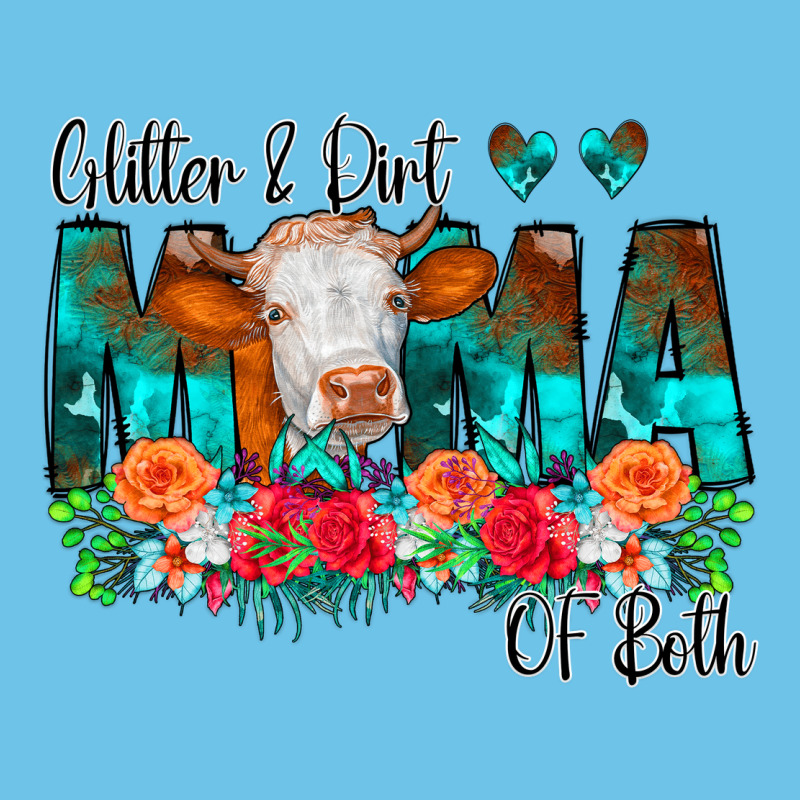 Glitter Dirt Mama Of Both Cow Flowers Premium Sweatshirt by CowCowDesign | Teevron