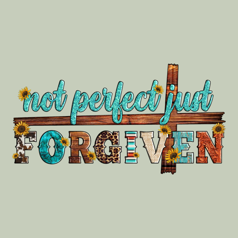Not Perfect Just Forgiven Ladies Tee by Artiststas | Teevron