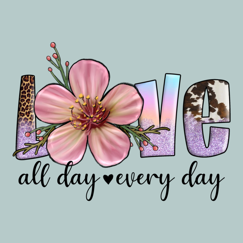 Love All Day Every Day Heavy Core Tee by Artiststas | Teevron