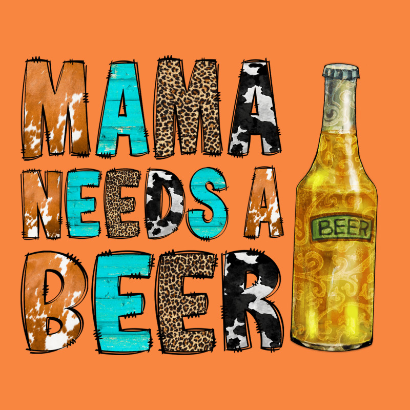 Mama Needs A Beer Premium Sweatshirt by CowCowDesign | Teevron