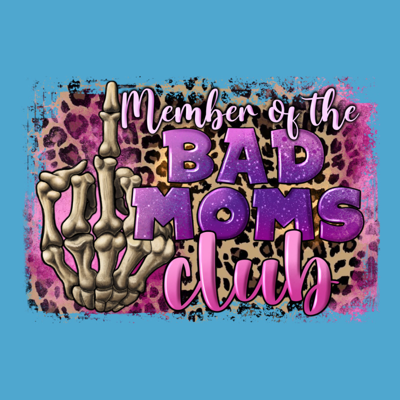 Member Of The Bad Moms Club Mother's Day Premium Hoodie by CowGirlArtShop | Teevron