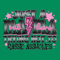 Just A Mama Out Here Trying Not To Raise Assholes Urban Hoodie | Teevron
