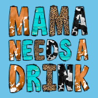 Mama Needs A Drink Premium Sweatshirt | Teevron
