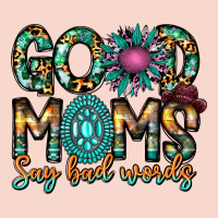 Good Moms Say Bad Words Urban Hoodie | Teevron