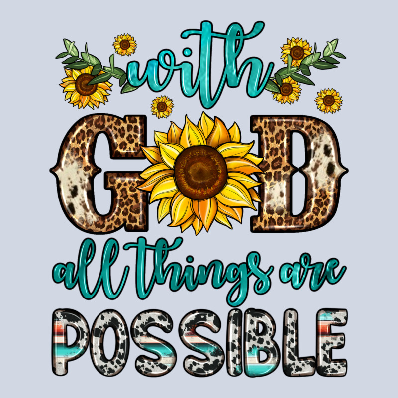 With God All Things Are Possible Premium Sweatshirt by OliviaCreatesArt | Teevron