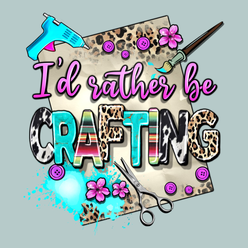 I D Rather Be Crafting Heavy Core Tee by AdoDesignShop | Teevron