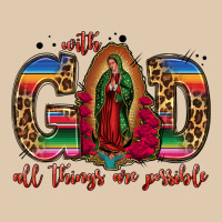 With God All Things Are Possible Lady Of Guadalupe Heavyweight Sweatshirt | Teevron