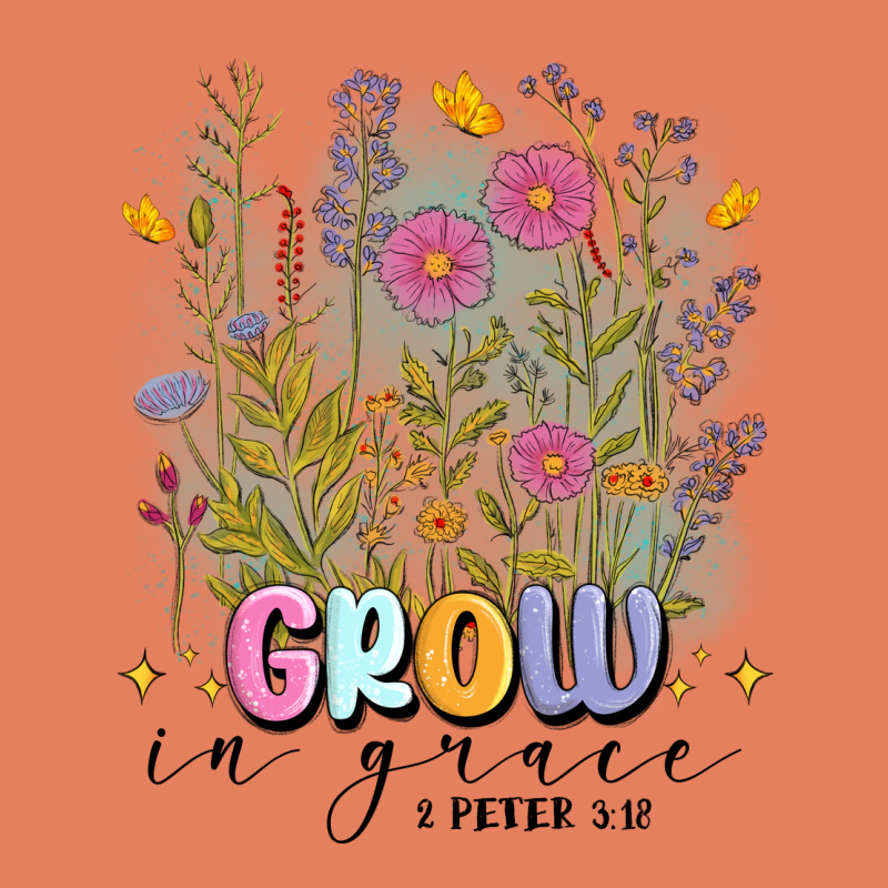 Grow In Grace Classic Tee by MaliasSmallBusiness | Teevron