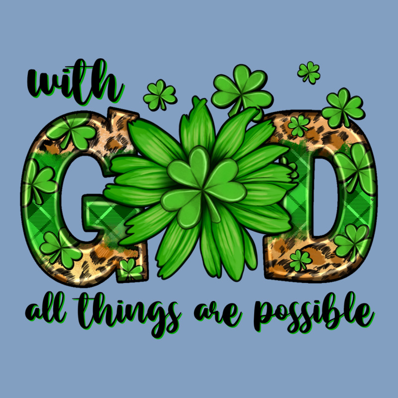 With God All Things Are Possible St. Patrick's Day Urban Hoodie by LillyAllenDesigns | Teevron