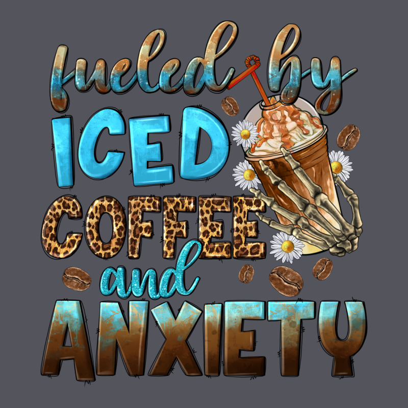 Fueled By Iced Coffee And Anxiety Vintage Hoodie by NancyCooperArtShop | Teevron