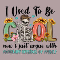 I Used To Be Cool Now I Just Argue With Miniature Vintage Hoodie | Teevron