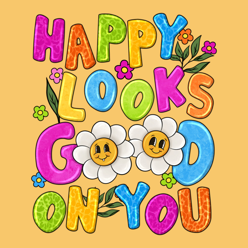 Happy Looks Good On You Vintage Hoodie by NancyCooperArtShop | Teevron