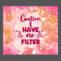 Caution I Have No Filter Zipper Hoodie | Teevron
