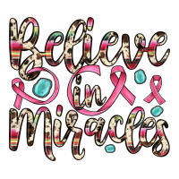 believe in miracles | Teevron