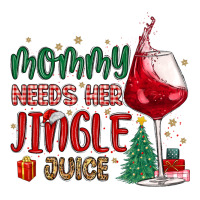 mommy needs her jingle juice | Teevron