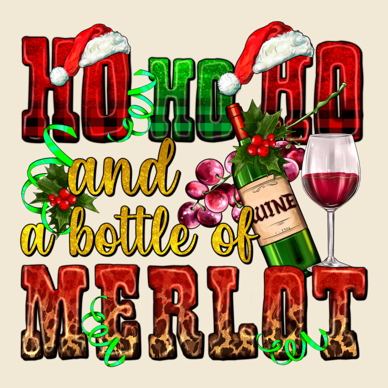 Ho Ho Ho And A Bottle Of Merlot Ladies Tee by AdoDesignShop | Teevron