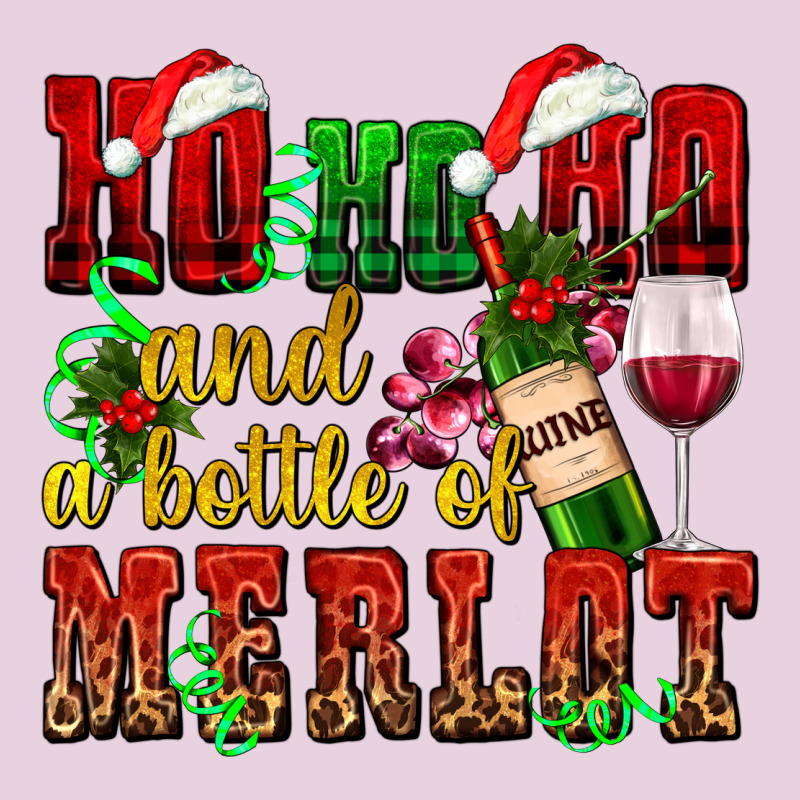 Ho Ho Ho And A Bottle Of Merlot Ladies Tee by AdoDesignShop | Teevron