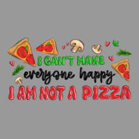 I Cant Make Everyone Happy I An Not A Pizza Vintage Hoodie | Teevron