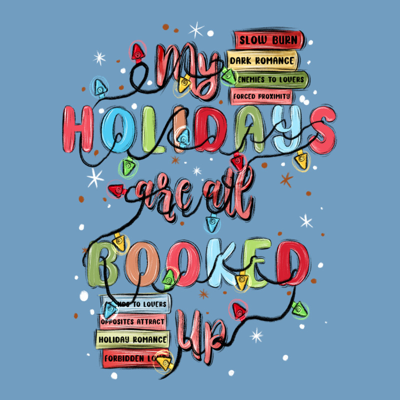 My Holidays Are All Booked Up Urban Heavy Tee by MaliasSmallBusiness | Teevron