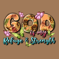 God Is My Refuge And Strength Classic Tee | Teevron