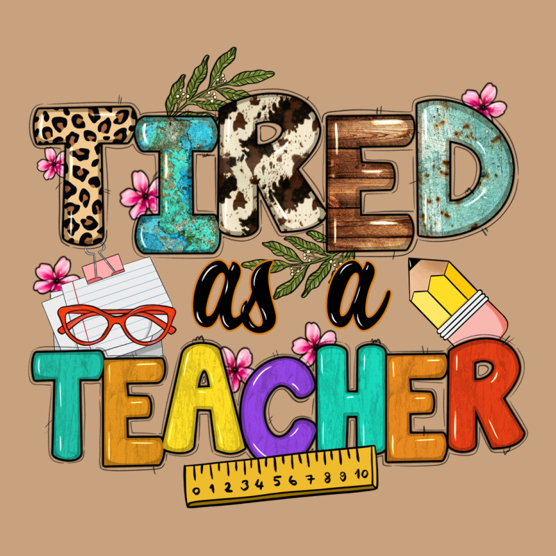 Tired As A Teacher Vintage Tee by NancyCooperArtShop | Teevron