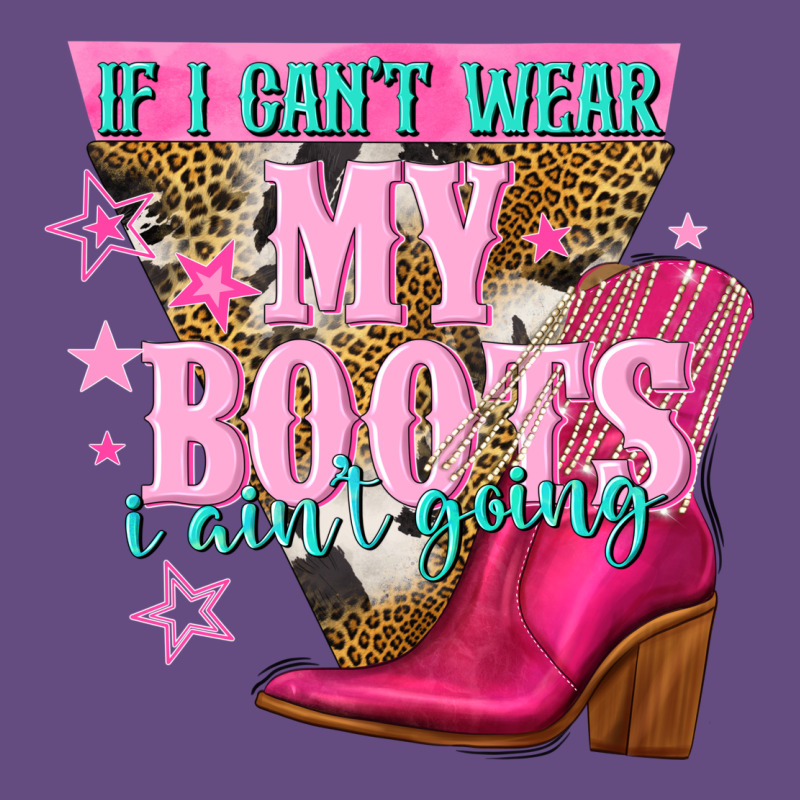 If I Cant Wear My Boots I Aint Going Vintage Hoodie by NancyCooperArtShop | Teevron