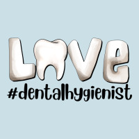 Love Dental Hygienist Ladies Tee | Teevron