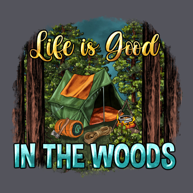 Life Is Good In The Woods Vintage Hoodie by NancyCooperArtShop | Teevron