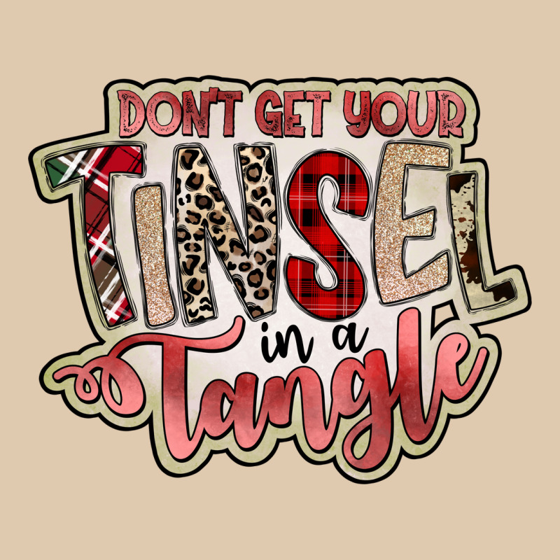 Dont Get Your Tinsel In A Tangle Heavyweight Sweatshirt by SublimationCraftShop | Teevron