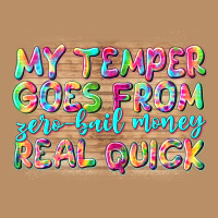My Temper Goes From Zerobail Money Real Quick Vintage Hoodie | Teevron