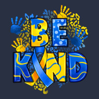 Down Syndrome Be Kind Heavyweight Sweatshirt | Teevron