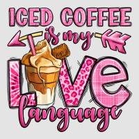 Iced Coffee Is My Love Language Premium Sweatshirt | Teevron