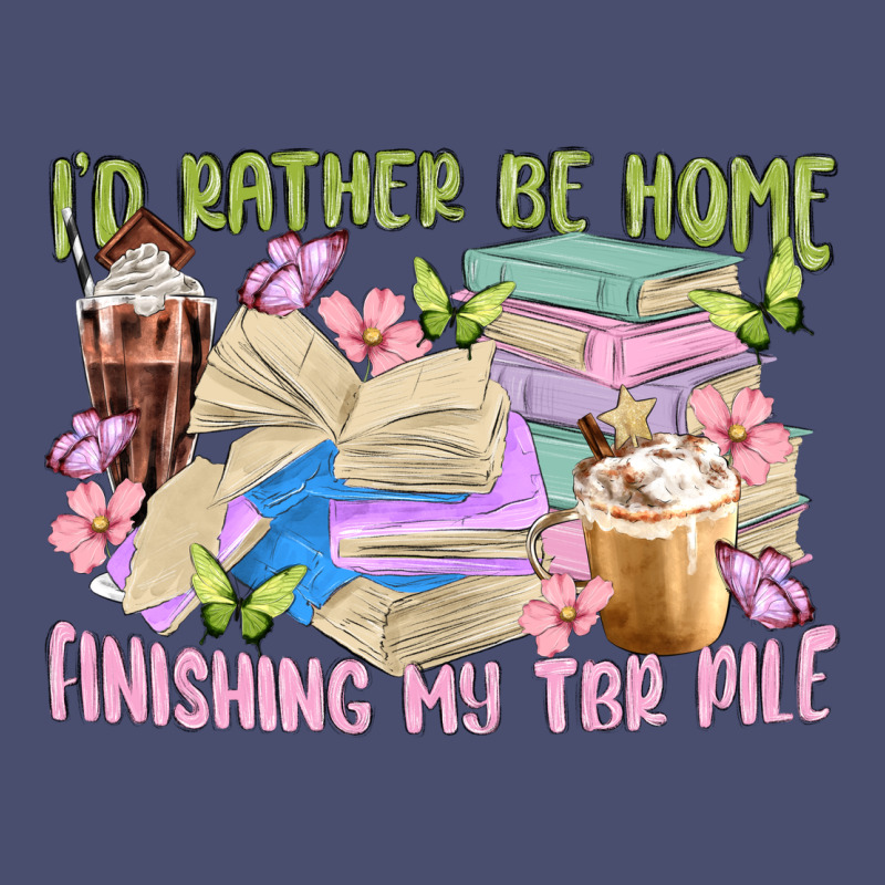 Id Rather Be Home Finishing My Tbr Pile Vintage Tee by MaliasSmallBusiness | Teevron