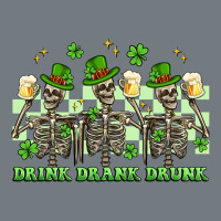 St. Patrick's Day Skeletons Drink Drank Drunk Heavyweight Sweatshirt | Teevron