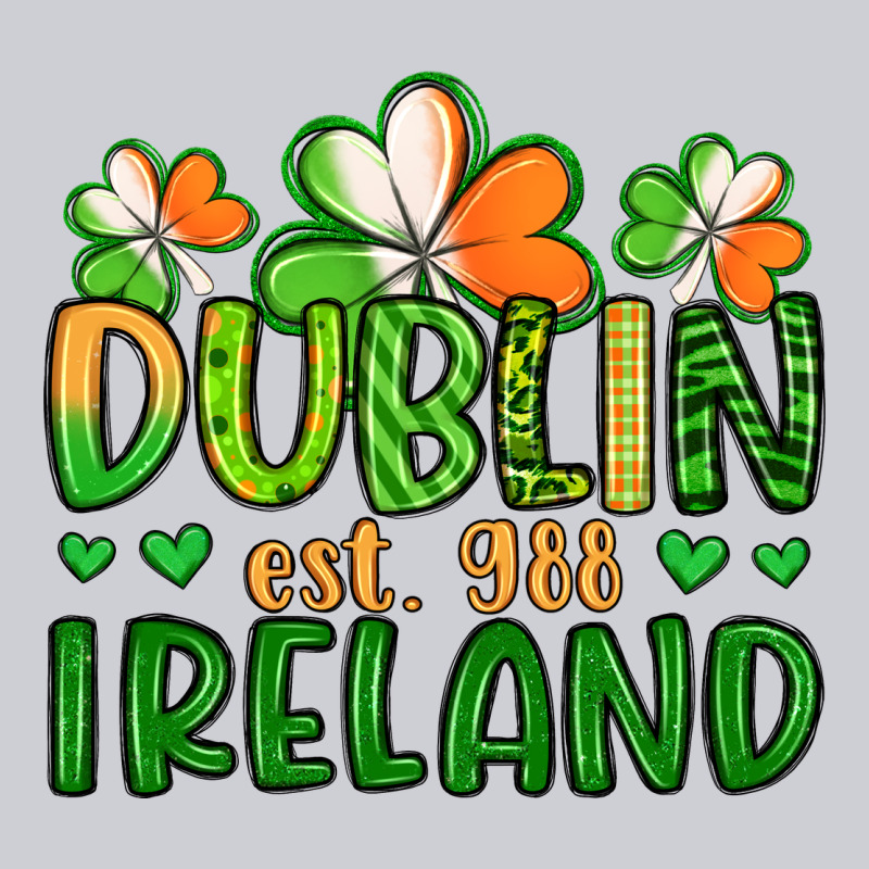 Dublin Ireland St Patrick S Day Heavyweight Sweatshirt by Artiststas | Teevron
