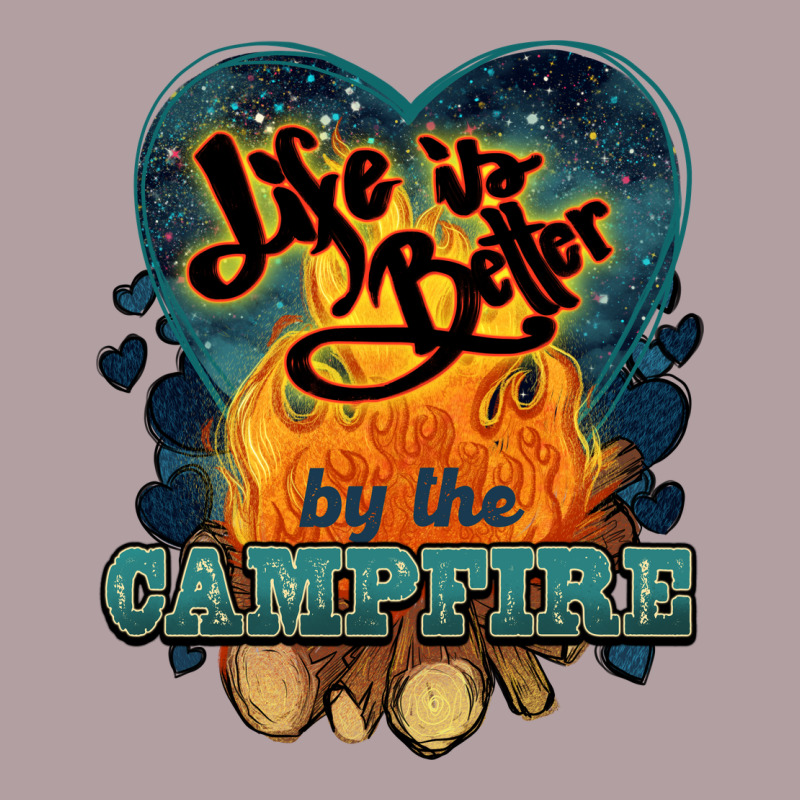 Life Is Better By The Campfire Vintage Hoodie by NancyCooperArtShop | Teevron