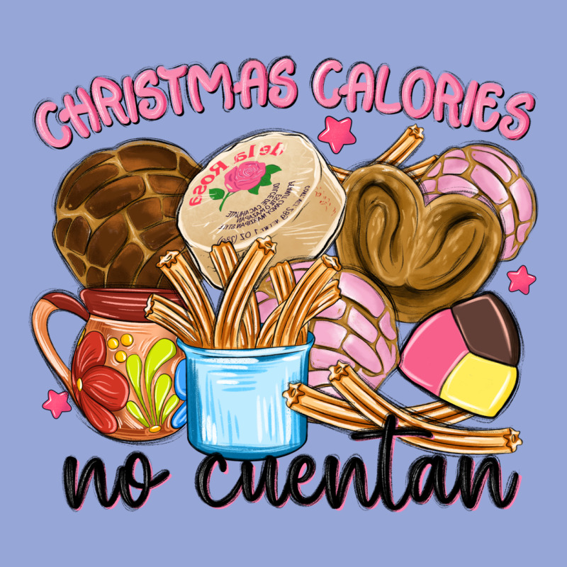 Christmas Calories No Cuentan Classic Tee by MaliasSmallBusiness | Teevron