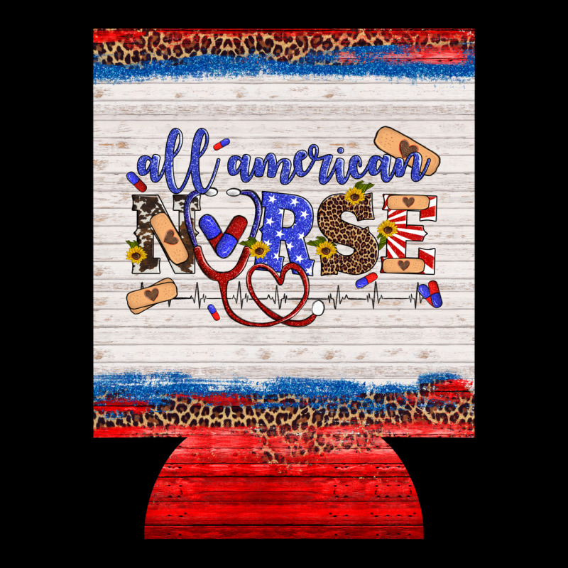 All American Nurse 12 Oz Regular Can Cooler Ladies Tee by Artiststas | Teevron
