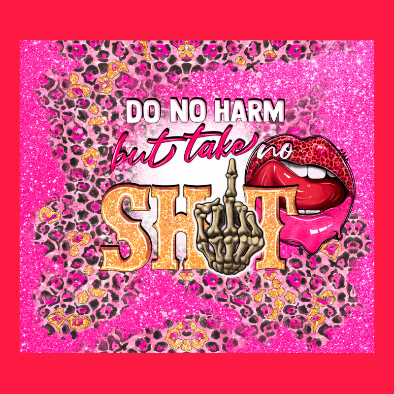 Do No Harm But Take No Shit Zipper Hoodie by TumblerDesignByShophia | Teevron