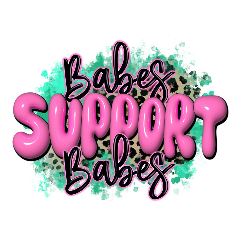 Babes Support Babes Premium Tee by JahusDesignShop | Teevron