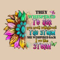 They Whispered To Her You Can't Withstand The Stor Heavyweight Sweatshirt | Teevron