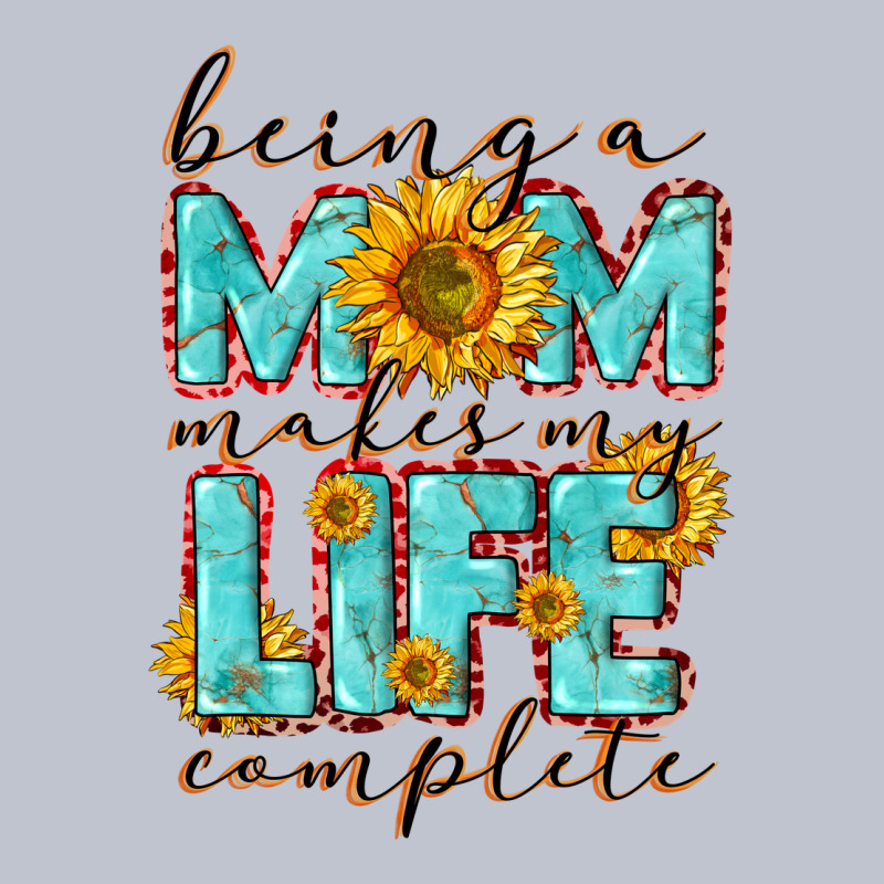 Being A Mom Makes My Life Complete Mother's Day Premium Hoodie by CowGirlArtShop | Teevron
