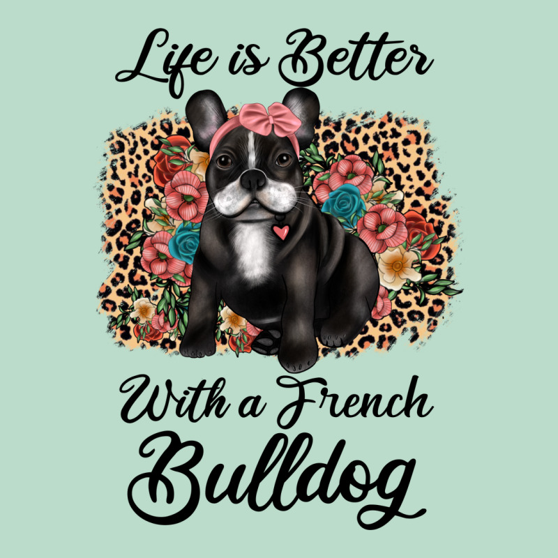 Life Is Better With A French Bulldog Premium Hoodie by JahusDesignShop | Teevron