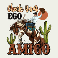 Check Your Ego Amigo Rodeo Cowboy Urban Heavy Tee | Teevron