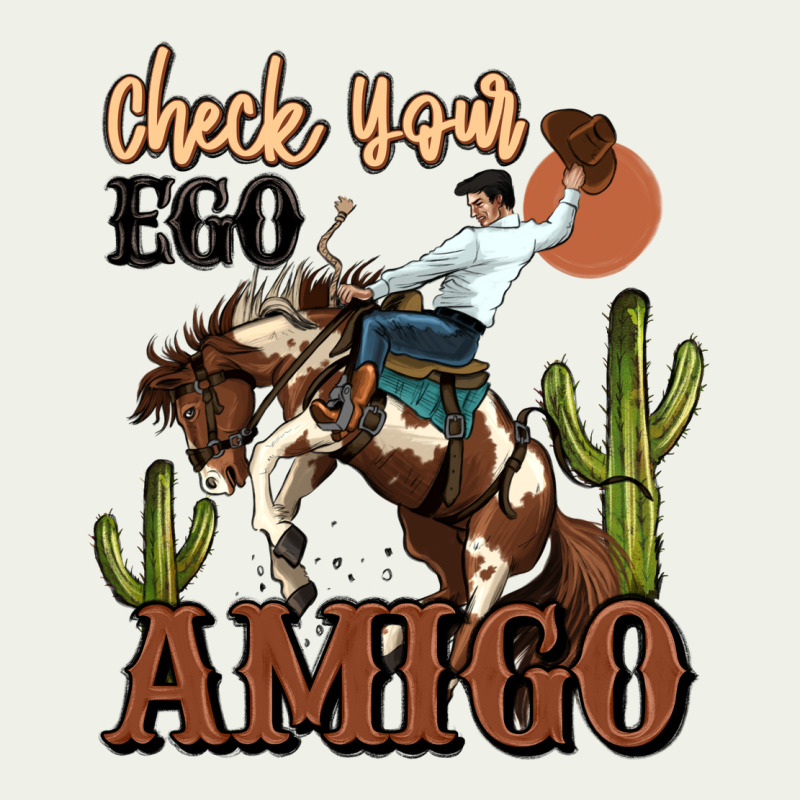 Check Your Ego Amigo Rodeo Cowboy Urban Heavy Tee by MaliasSmallBusiness | Teevron