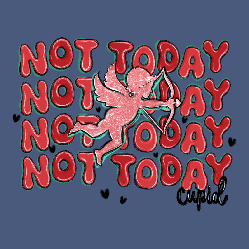 Not Today Cupid Vintage Hoodie by MaliasSmallBusiness | Teevron