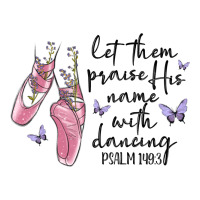 let them praise his name with dancing | Teevron